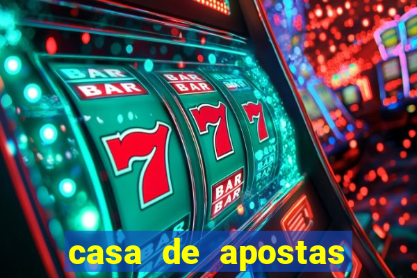 casa de apostas com bonus sem deposito