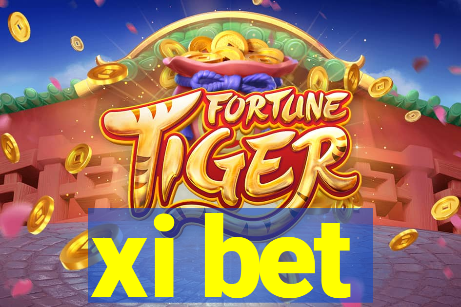 xi bet