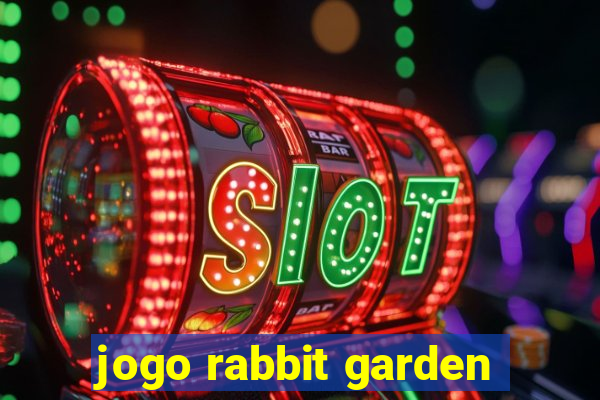 jogo rabbit garden