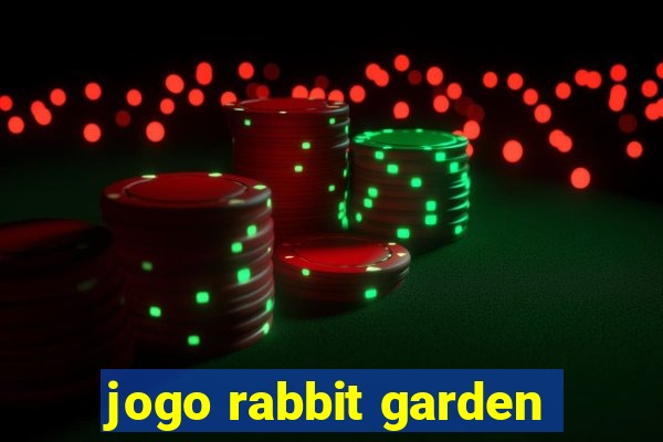 jogo rabbit garden