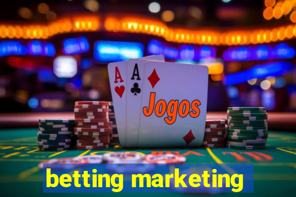 betting marketing