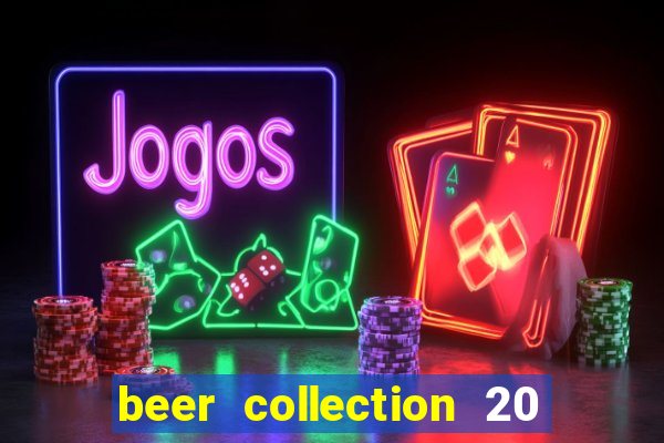 beer collection 20 lines slot