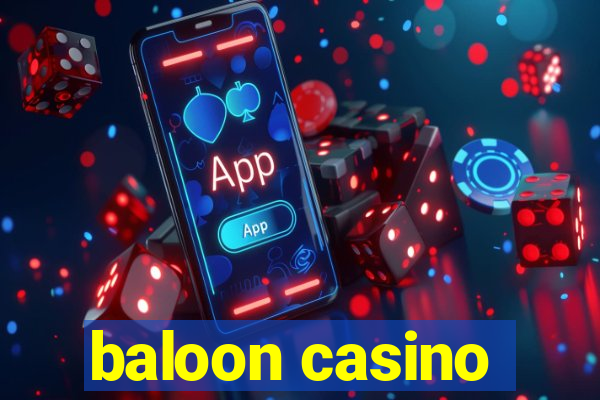 baloon casino