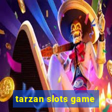 tarzan slots game