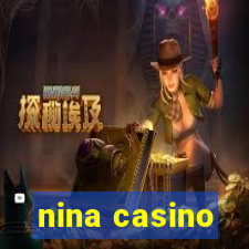 nina casino