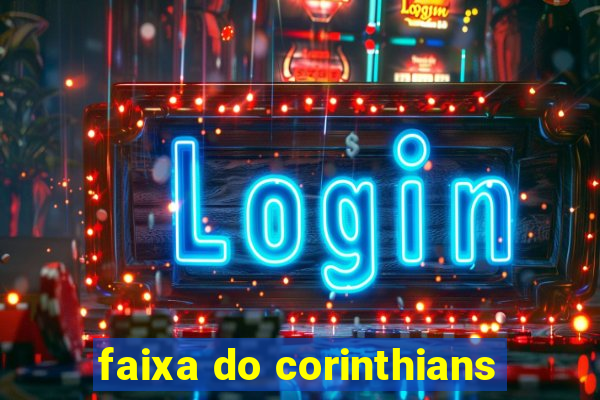 faixa do corinthians