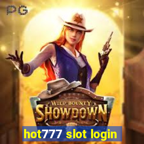 hot777 slot login