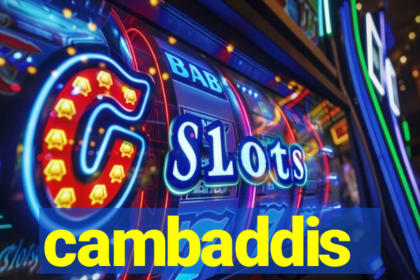 cambaddis