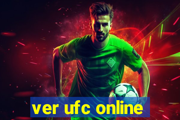 ver ufc online