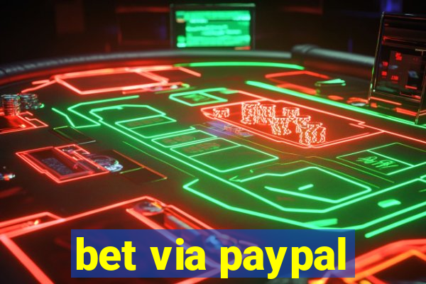 bet via paypal