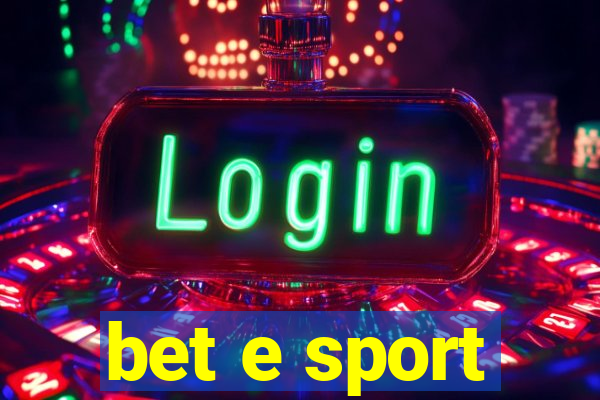 bet e sport