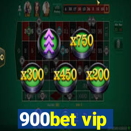 900bet vip