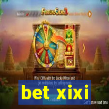 bet xixi