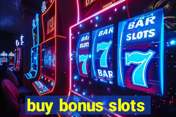 buy bonus slots