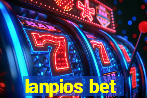 lanpios bet