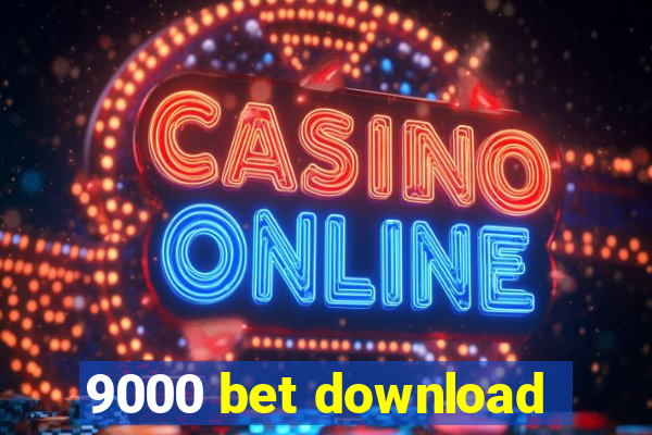 9000 bet download