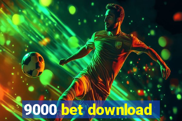 9000 bet download