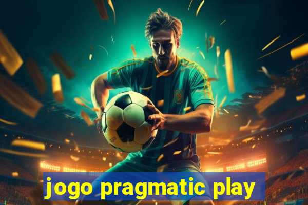 jogo pragmatic play