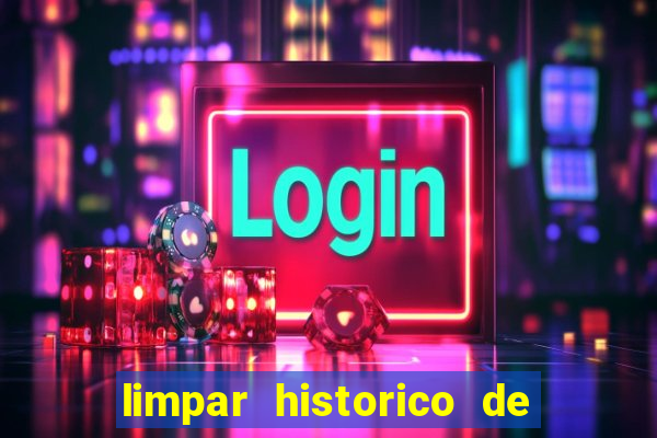 limpar historico de apostas bet365