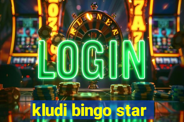 kludi bingo star