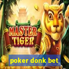 poker donk bet