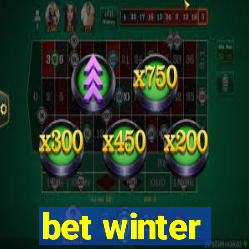 bet winter