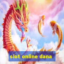 slot online dana