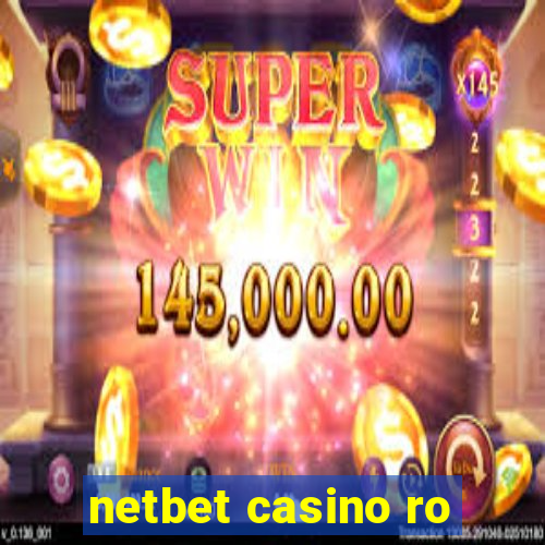 netbet casino ro