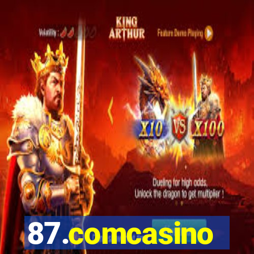 87.comcasino