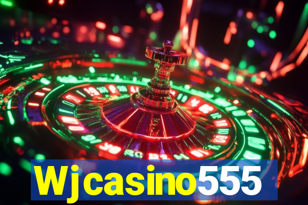 Wjcasino555