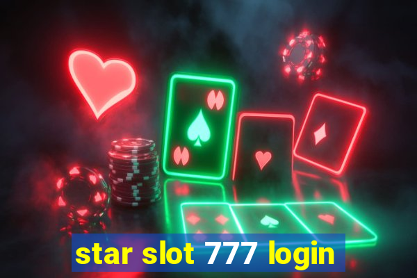 star slot 777 login