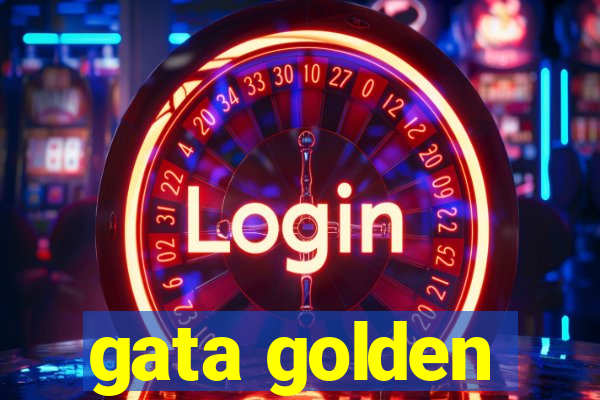 gata golden