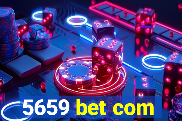 5659 bet com