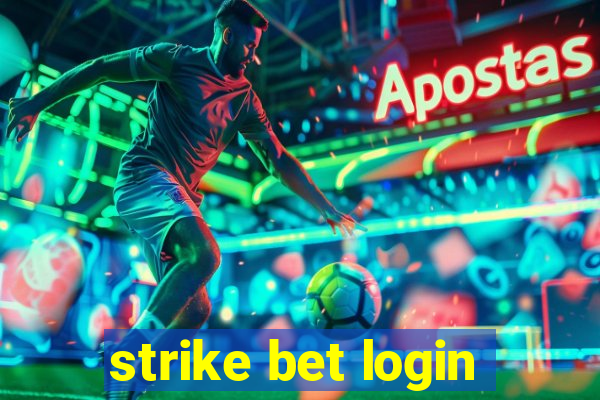 strike bet login