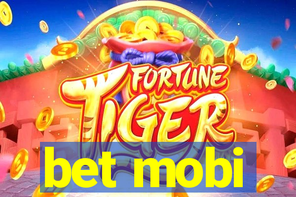 bet mobi