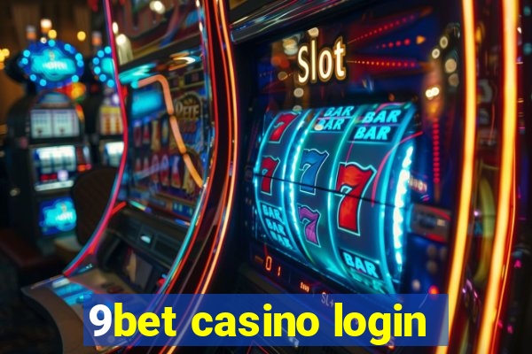 9bet casino login