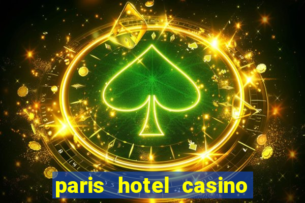 paris hotel casino las vegas nv