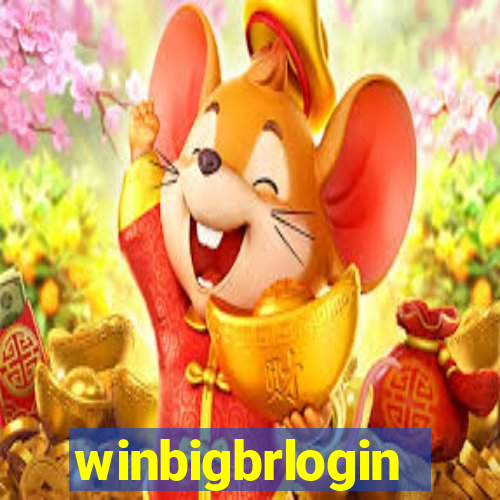 winbigbrlogin