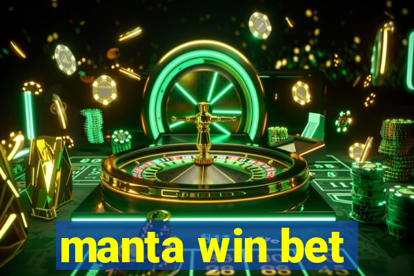 manta win bet