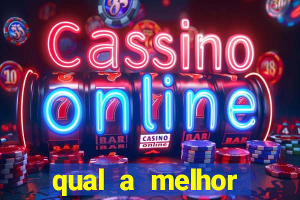 qual a melhor plataforma do jogo do tigrinho