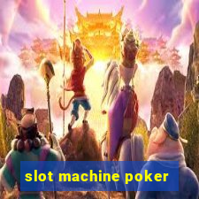 slot machine poker