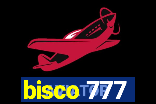 bisco 777