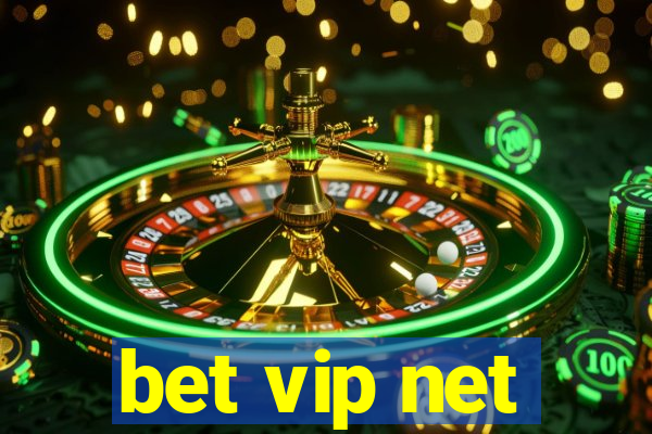 bet vip net