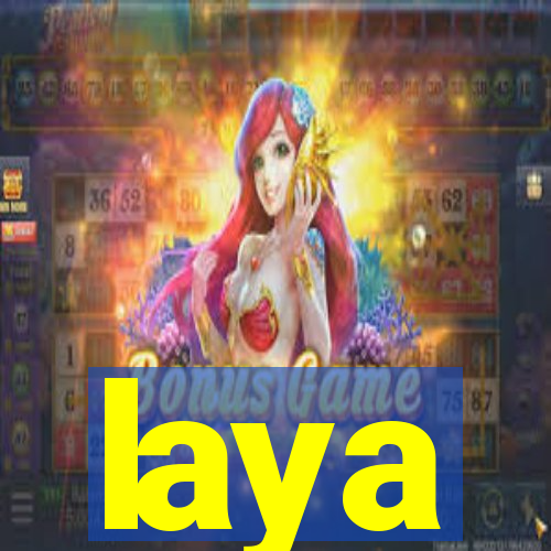 laya