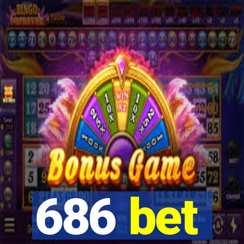 686 bet