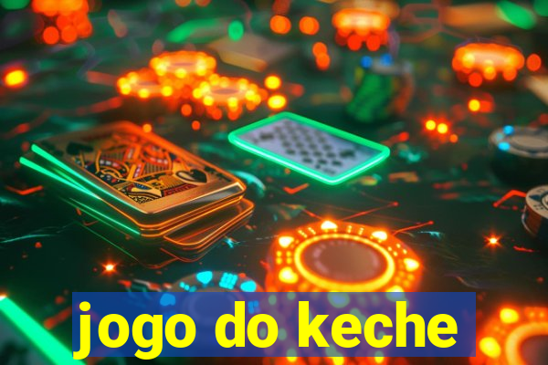 jogo do keche