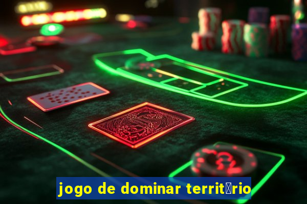 jogo de dominar territ贸rio