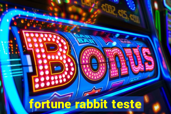 fortune rabbit teste