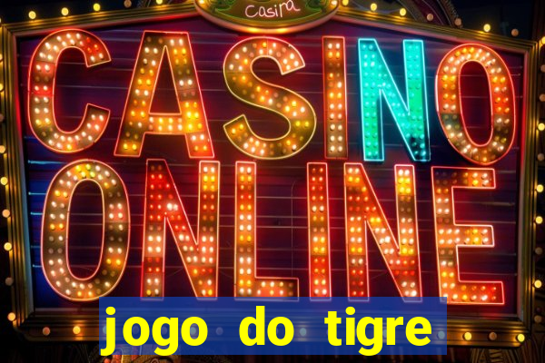 jogo do tigre pagando no cadastro