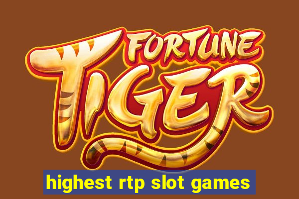 highest rtp slot games